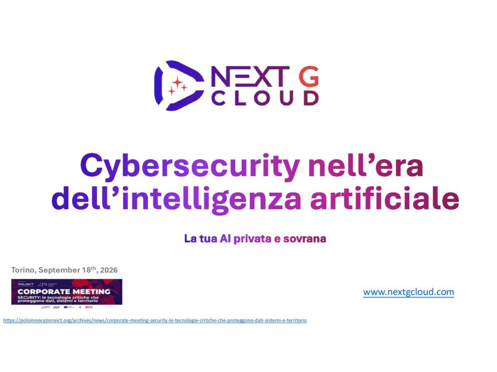 Cover slide: Cybersecurity nell'era dell'intelligenza artificiale - La tua AI privata e sovrana, Next G Cloud, Polo ICT Corporate Meeting, 18 September 2026